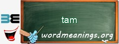 WordMeaning blackboard for tam